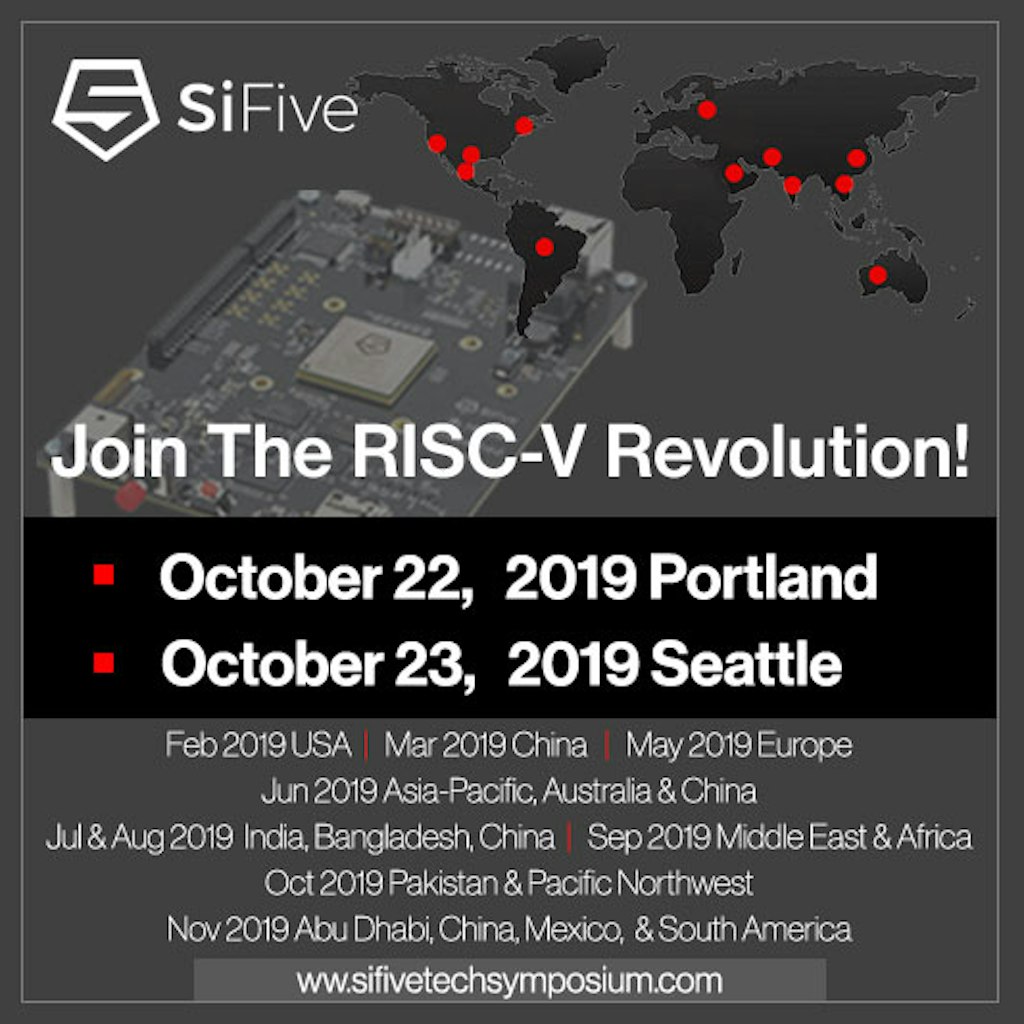 The SiFive Tech Symposiums are Heading To Portland and Seattle This Month – See You There!